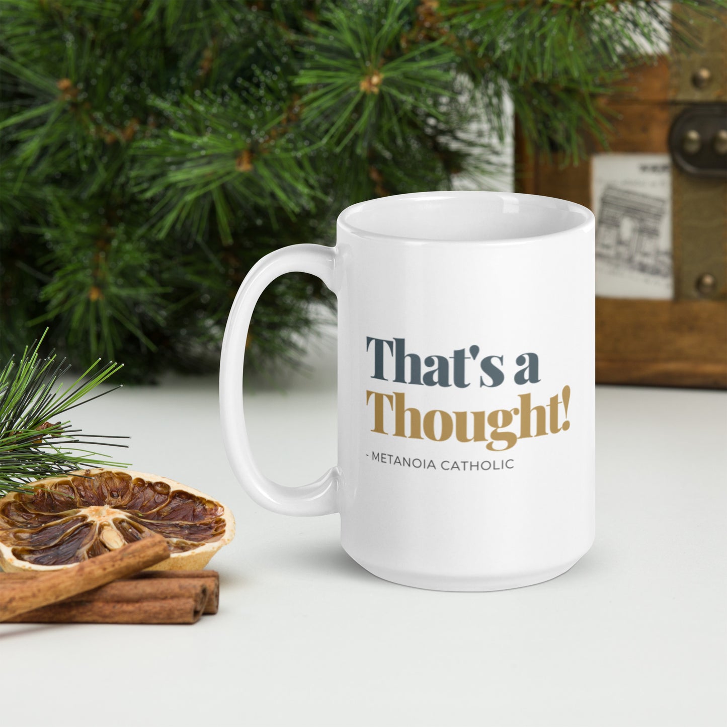 That's a Thought - Mug